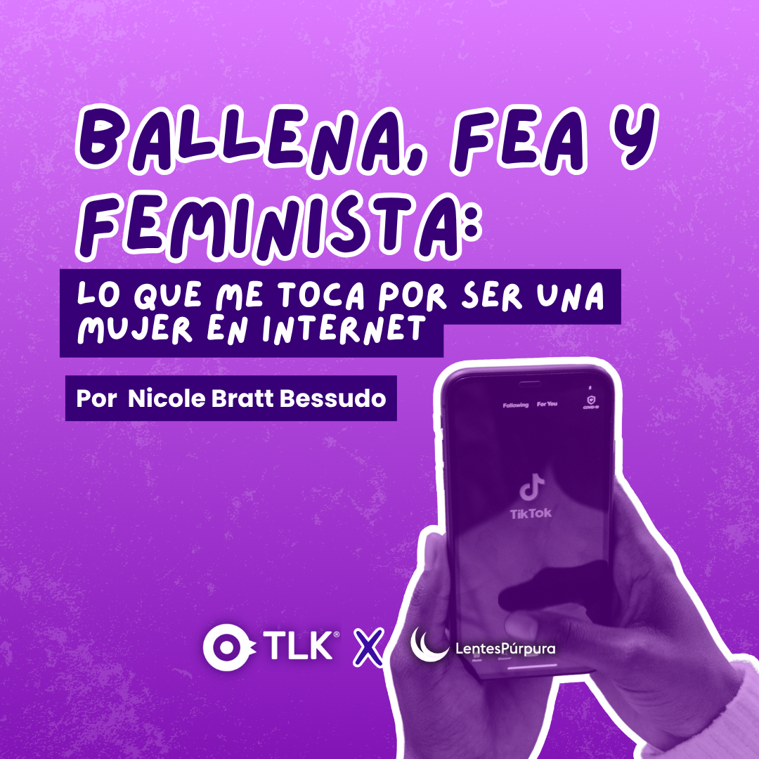 Lo que me toca por ser una mujer en internet 