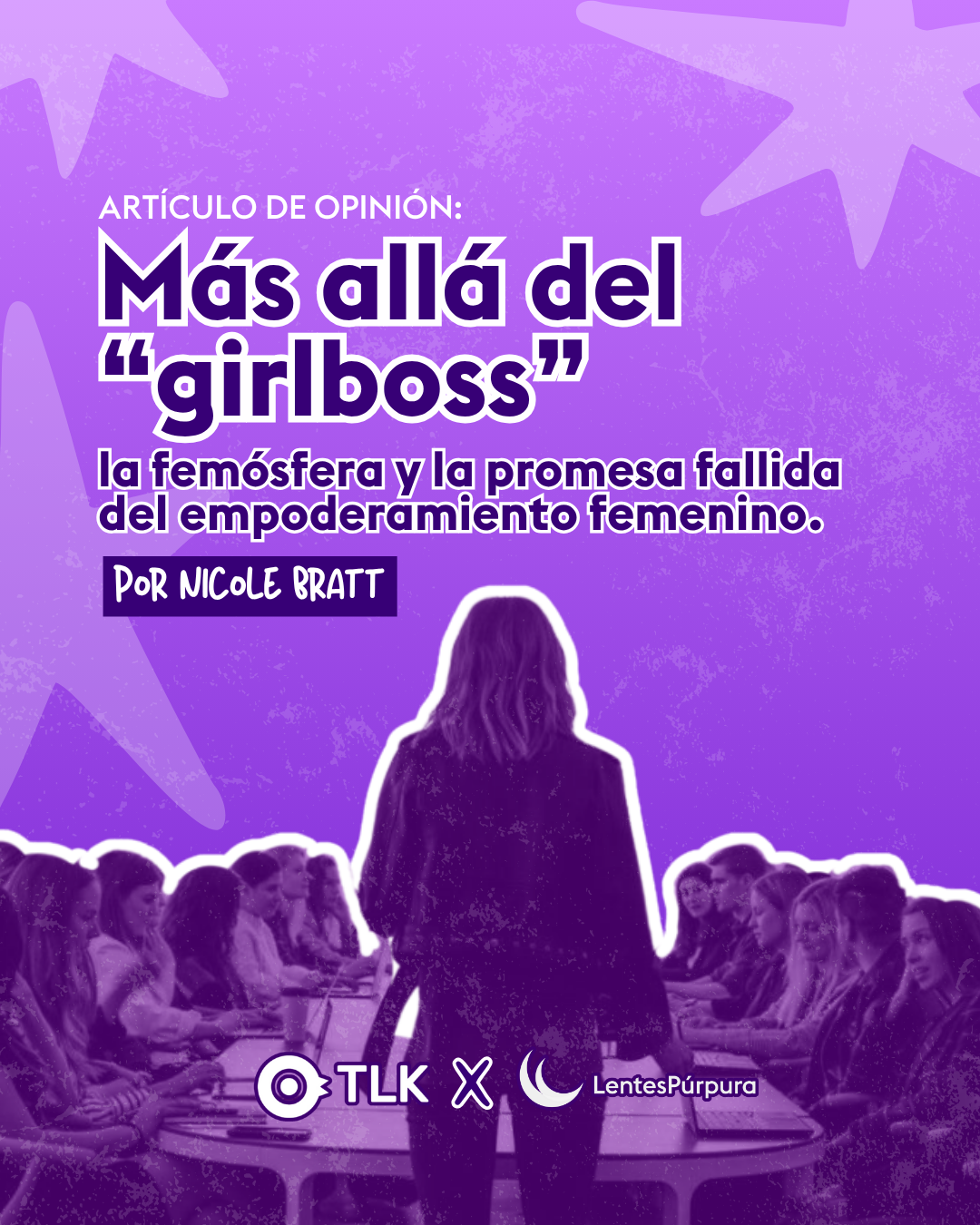 Más allá del “girlboss”: la femósfera y la promesa 
