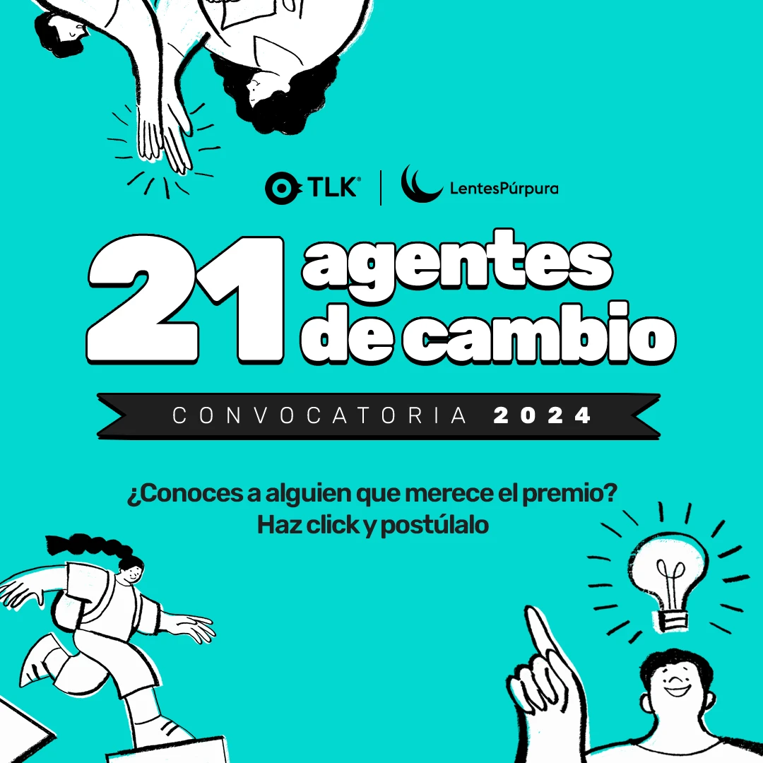 Convocatoria: 21 agentes de cambio 2024 