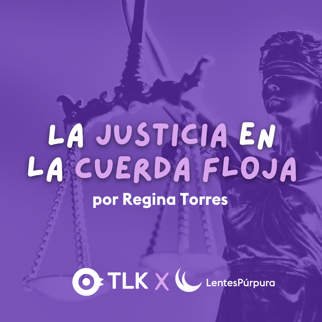 La justicia en la cuerda floja 