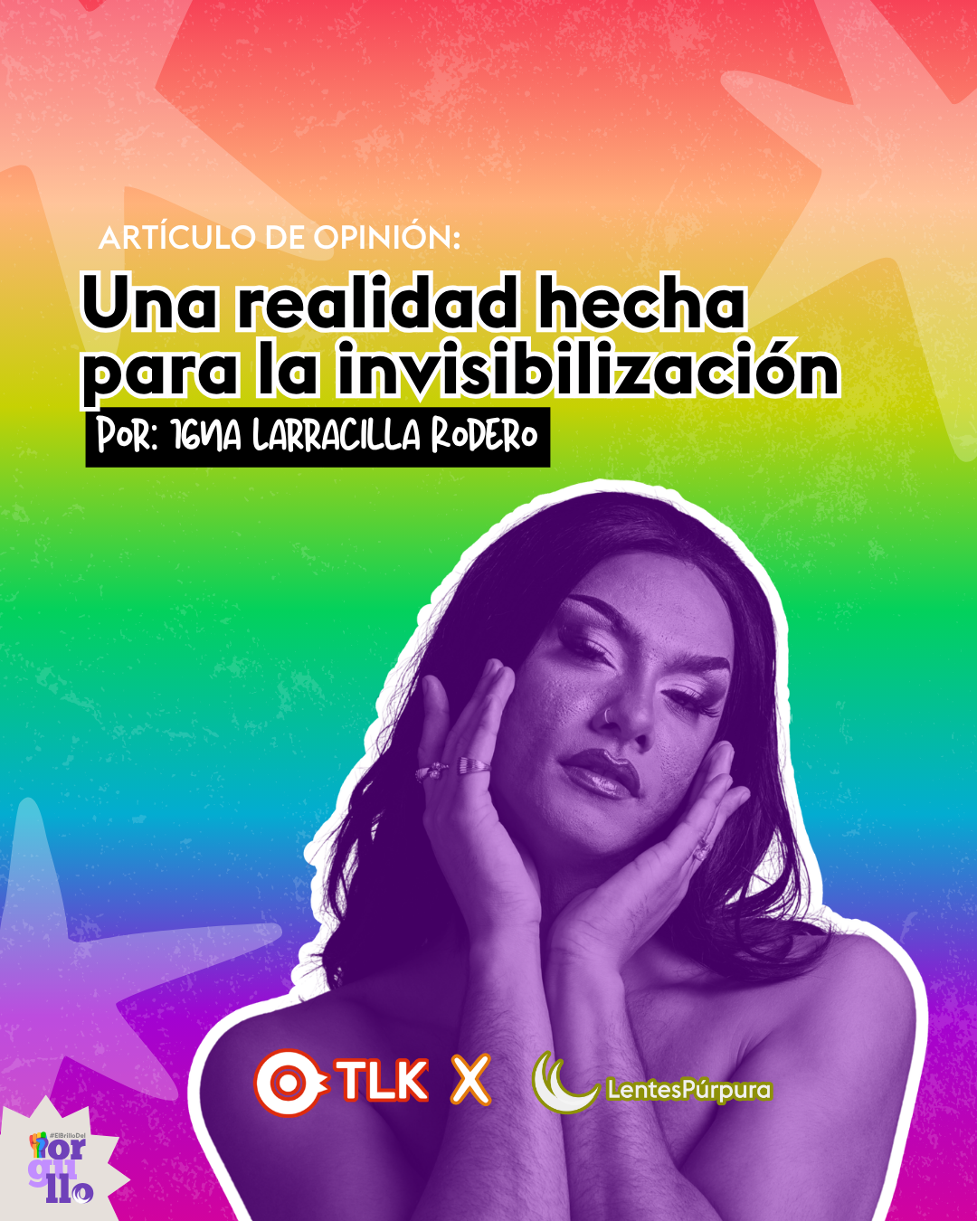 Una realidad hecha para la invisibilización 