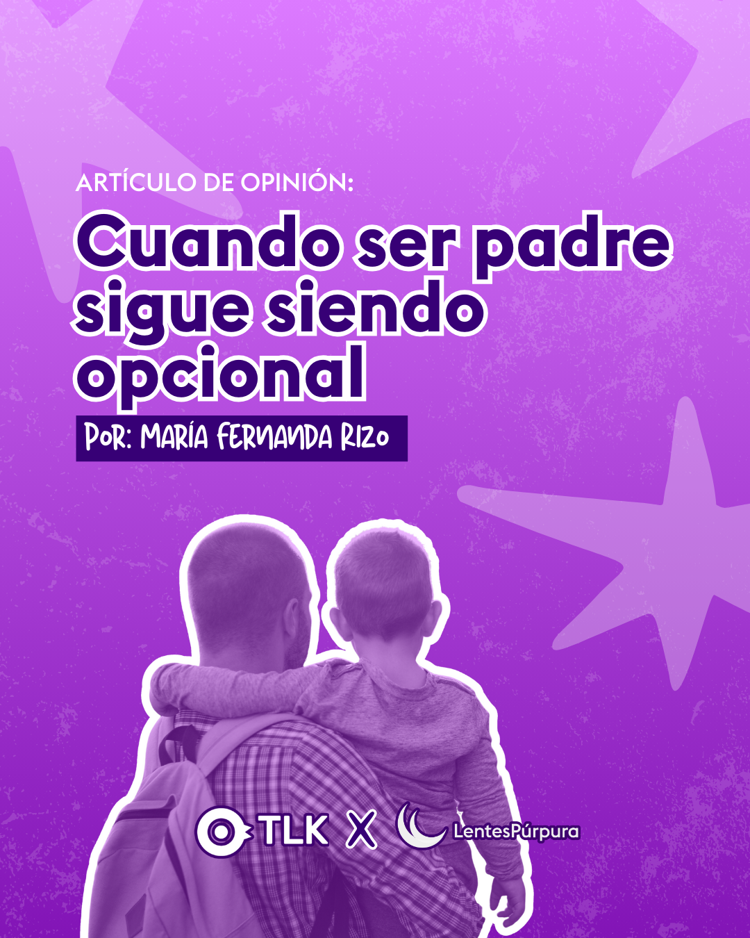 Cuando ser padre sigue siendo opcional 