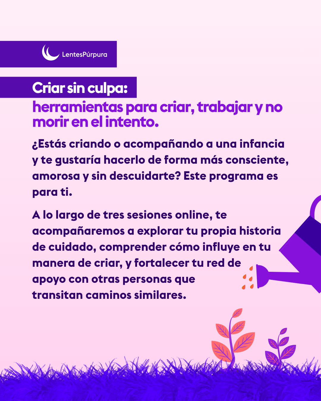 Criar sin culpa: herramientas para criar, trabajar y no morir en el intento 